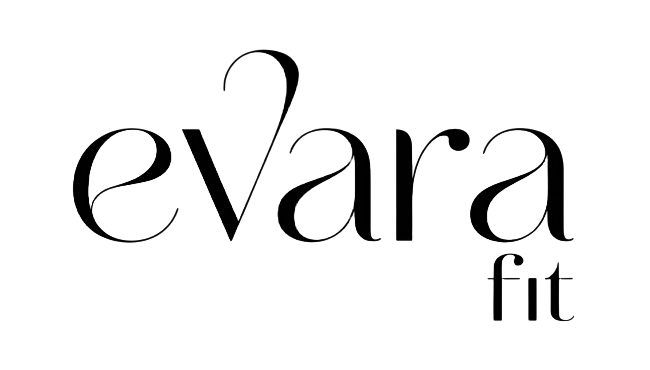 Evara Fit